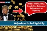 Adjustments to Eligibility